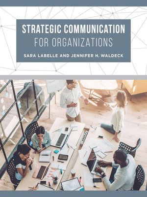 cover image of Strategic Communication for Organizations